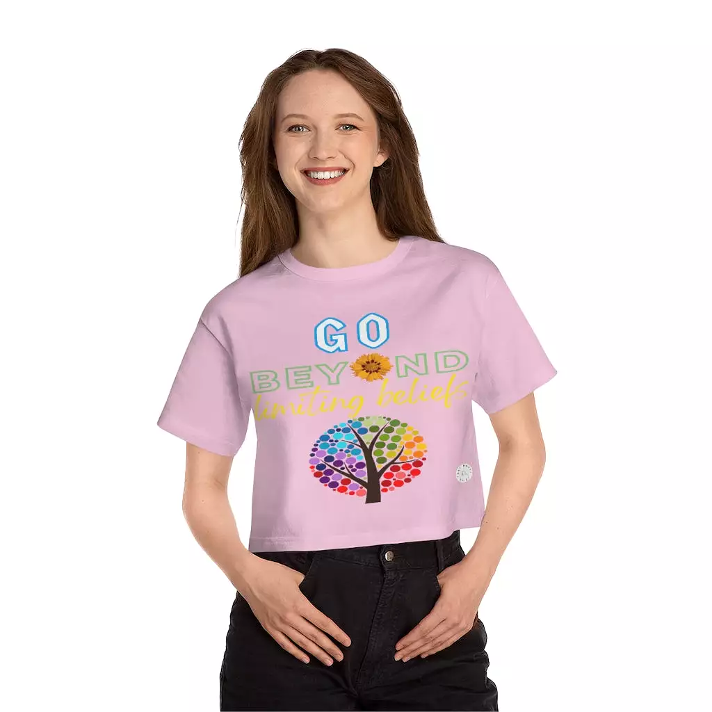 Go Beyond Limiting Beliefs Cropped T-Shirt